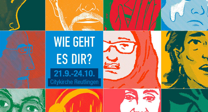 Aufschrift "Wie geht es dir?" Dahinter sind Gesichter im Comic Format zu sehen. 